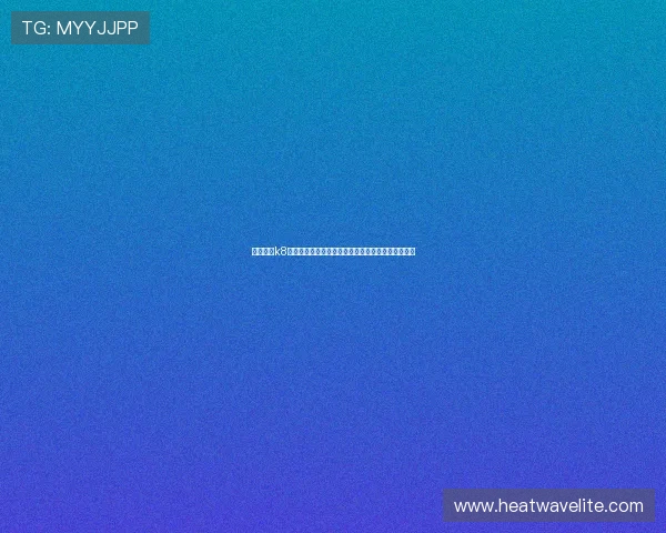 详细介绍k8娱乐网的影视资源与在线观看指南帮助用户轻松追剧